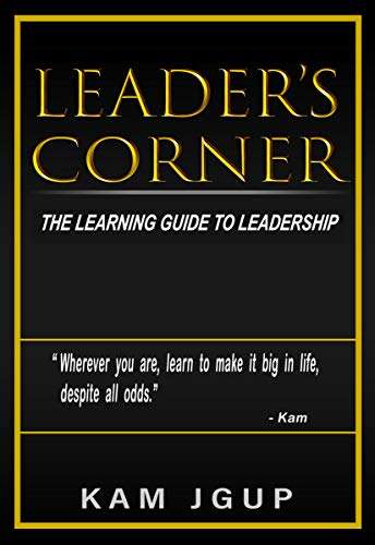 Leader's Corner: The Learning Guide to Leadership - Kindle Edition