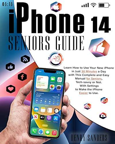iPhone 14 Seniors Guide - Kindle Edition - Now Free @ Amazon
