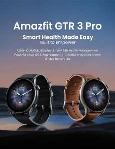 Amazfit GTR 3 Pro Smart Watch - £128 / GTR 3 - £108 + Free Click and Collect @ Argos