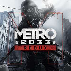 [PS4] Metro 2033 Redux - £1.59 with PS Plus @ PlayStation Store