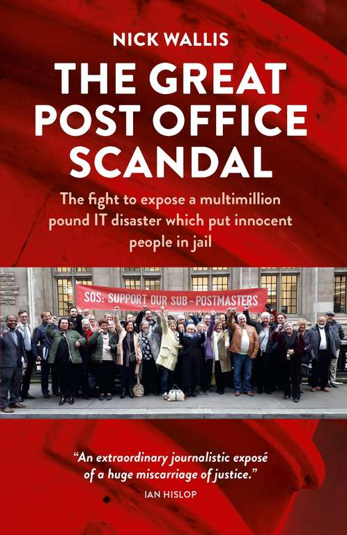 The Great Post Office Scandal by Nick Wallis - Kindle Edition