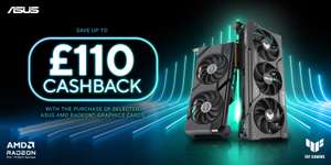 Up to £110 cashback on Asus selected Radeon graphics cards