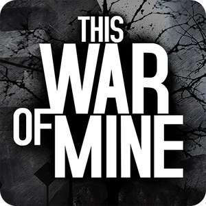 This War of Mine - PEGI 18 - £1.49 @ Google Play