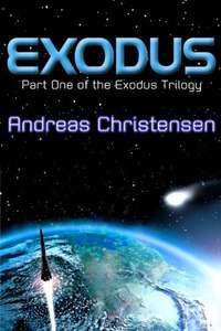 Free eBook: Exodus (The Exodus Trilogy Book 1) on Amazon