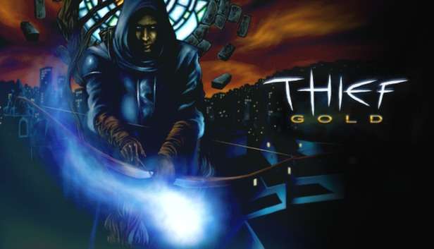 Thief Gold New Key PC Steam Download