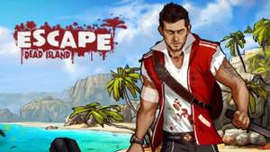Escape Dead Island (PC/Steam/Steam Deck)