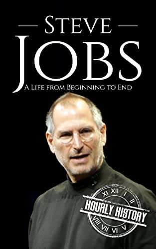 Steve Jobs: A Life from Beginning to End (Biographies of Business Leaders) Kindle Edition Free @ Amazon