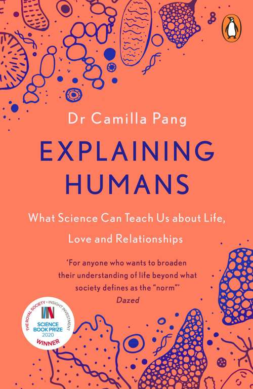 Explaining Humans: Winner of the Royal Society Science Book Prize 2020 - Kindle Edition