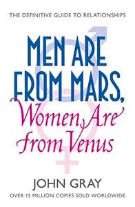 Men Are from Mars, Women Are from Venus: A Practical Guide for Improving Communication... Kindle Edition 99p @ Amazon