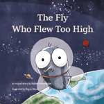 The Fly Who Flew Too High - Free eBook for Kindle