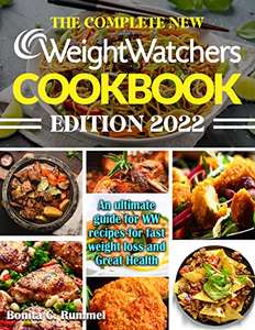 2 Weight Watcher Books - The Complete New Weight Watchers Cookbook Edition 2022 Kindle Edition & More - Currently Free @ Amazon