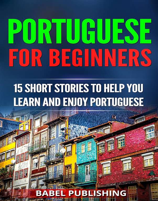 Spanish for Beginners, Portuguese for Beginners + German for Beginners Kindle Editions