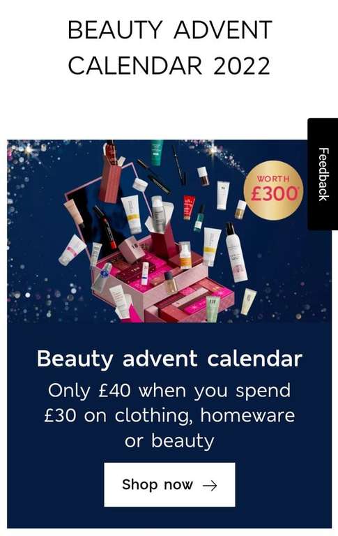 Marks & Spencer Beauty Advent Calendar for £40 when you spend £30 on other home, clothing or beauty items @ Marks & Spencer