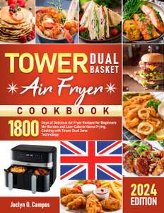 2 Books - The Complete Tower Dual Basket Air Fryer Cookbook: 1800 Days of Delicious Air Fryer Recipes for Beginners Kindle Edition