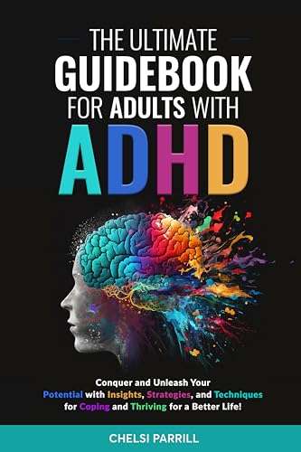 The Ultimate Guidebook For Adults With ADHD Kindle Edition