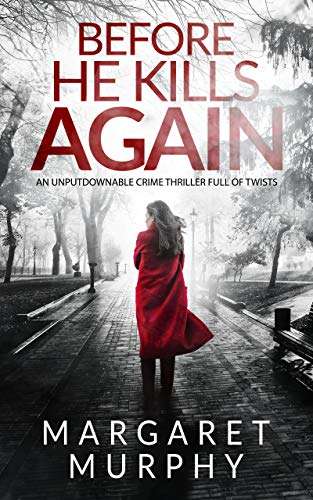 UK Crime Thriller - Before He Kills Again (Detective Cassie Rowan Book 1) Kindle Edition - Now Free @ Amazon