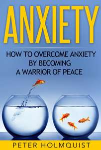 Anxiety: How to Overcome Anxiety Kindle Edition