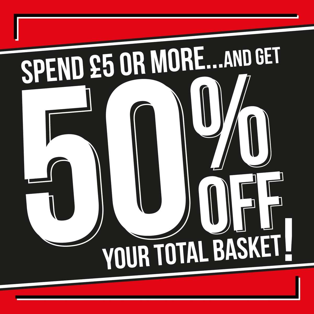 50% off your basket @ Poundstretcher 