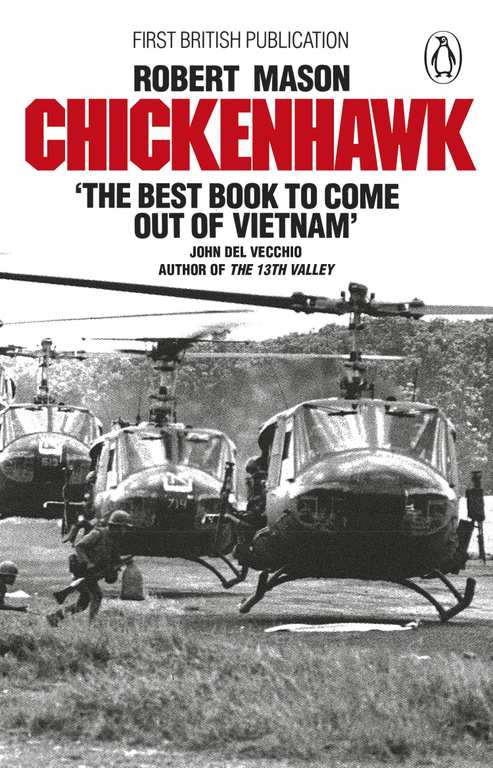 Robert Mason - Chickenhawk, Kindle Edition