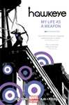 Hawkeye My Life As A Weapon (2012-15) Graphic Novels Bundle