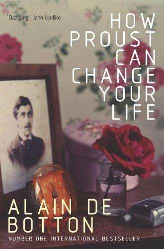 How Proust Can Change Your Life Paperback Book £3.20 @ Amazon