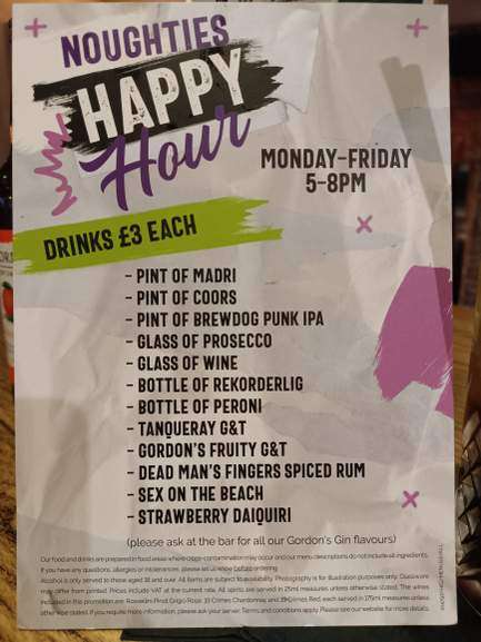 £3 "Noughties Happy Hour" Mon to Fri 5 to 8pm. Beers, cocktails, prosecco G&T's etc at O’Neill's bars