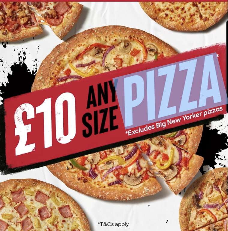 Any Size Pizza £10 - Free Collection