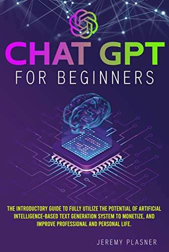 Chat GPT for Beginners - Free on Kindle @ Amazon