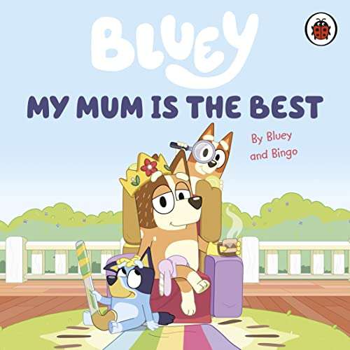 Bluey: My Mum Is the Best board book £3.96 @ Amazon