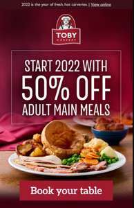 50% off Adult main meals from 4/5th January (Via targetted email) @ Toby Carvery