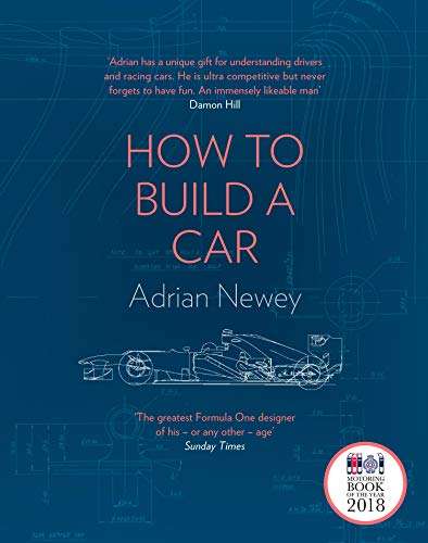 How to Build a Car: The Autobiography (Adrian Newey) - Kindle Edition Free for Prime Members @ Amazon