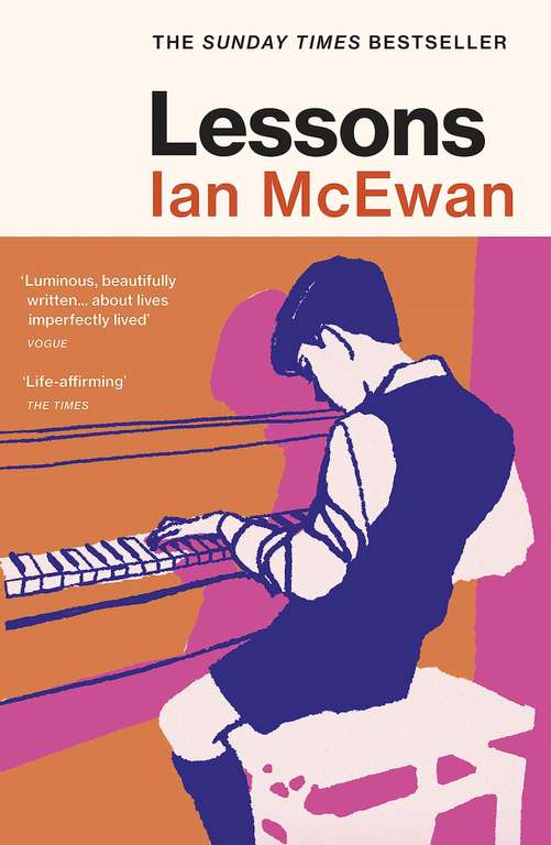 Ian McEwan - Lessons: the Sunday Times bestselling new novel from the author of Atonement. Kindle Edition