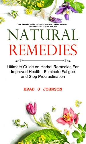 Natural Remedies: Ultimate Guide on Herbal Remedies For Improved Health - Kindle Edition - Free @ Amazon