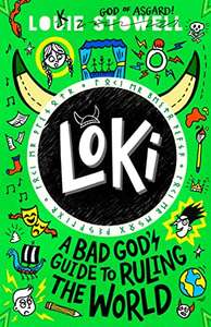 Loki: A Bad God's Guide to Ruling the World Book