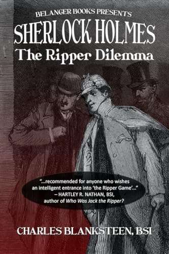 Sherlock Holmes - The Ripper Dilemma Kindle Edition