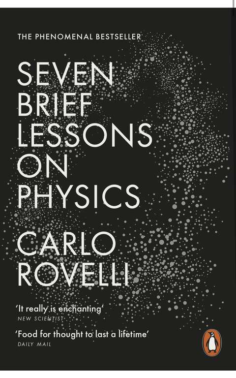 Carlo Rovelli - Seven Brief Lessons on Physics. Kindle Edition Now 99p @ Amazon