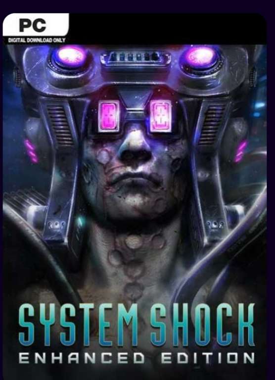 System Shock: Enhanced Edition PC £1.19 / System Shock 2 £1.79 @ CDkeys