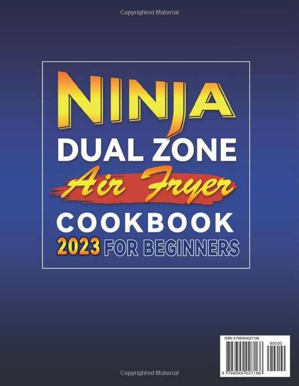 The Ultimate Ninja Dual Zone Air Fryer Cookbook 2023: 1001-Day