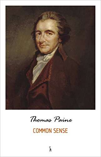 Common Sense Kindle Edition by Thomas Paine KIndle Edition