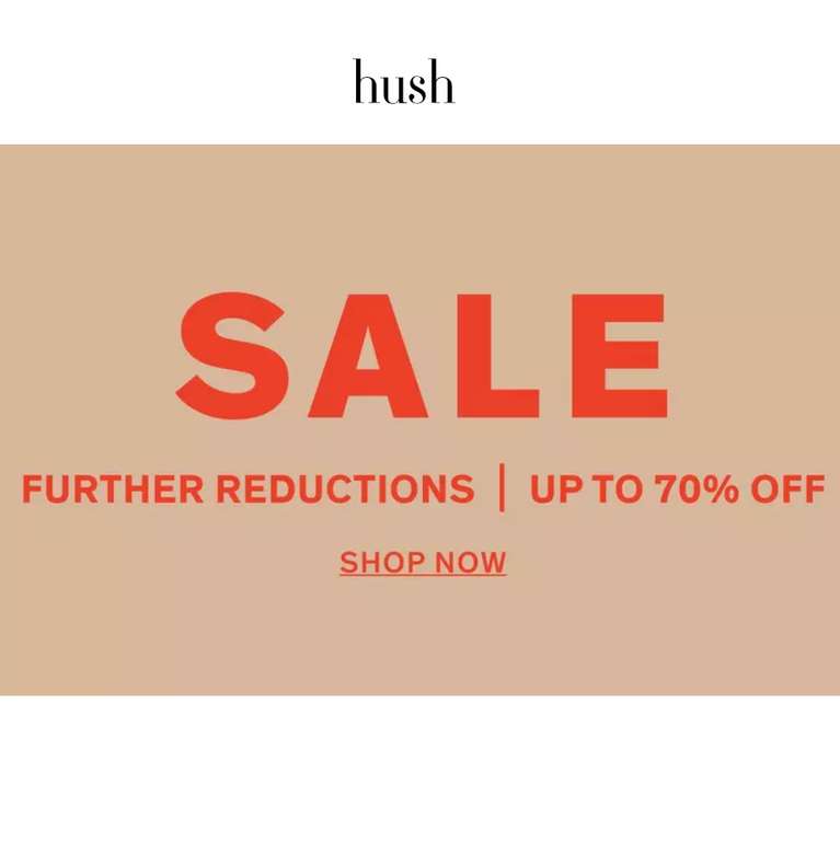 Further Reductions Up to 70% off The Sale Delivery Free on £75 Spend