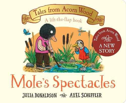 Moles Spectacles/Badgers Band Tales from the Acorn Wood lift the flap books £3.50 each @ Amazon