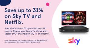 Sky Signature TV and Netflix for £22 Per Month + £20 Set Up Fee For 18 Months For TSB Bank Customers