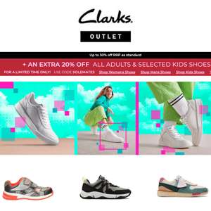 Sale Up to 30% Off + Extra 20% Off With Code (All Adults And Selected Kids Styles) + Free Click & Collect - @ Clarks Outlet