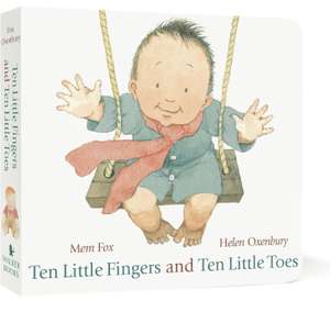 Ten Little Fingers and Ten Little Toes Board book