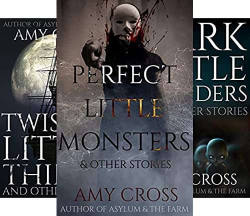 Amy Cross Horror Short Story Collections - 11 books FREE on Kindle @ Amazon