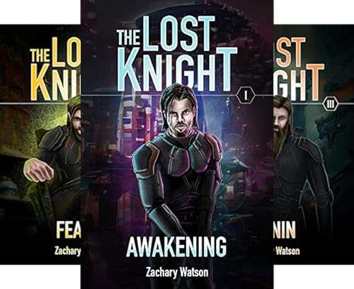 The Lost Knight: A 6-Book Sci-Fi Series by Zachary Watson - Kindle Edition