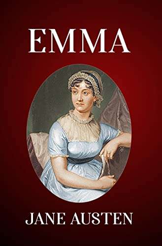 Jane Austen - Emma: The Original 1815 Unabridged And Complete Edition (Jane Austen Classics) Kindle Edition - Free Preorder @ Amazon