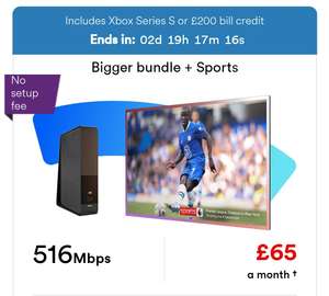Bigger Bundle 516mb with Sky Sports, BT Sports, Phone + £200 bill credit or Xbox S ( £181 TCB) £65pm /18m - £970 (£44pm effective) @ Virgin