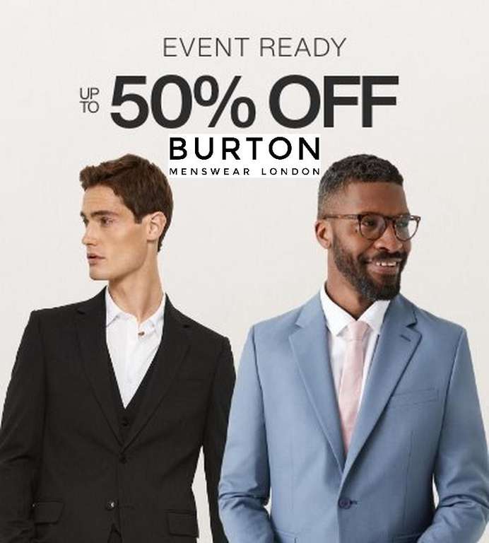 SALE - Up To 50% Off Event Ready Clothing + Stacks With 10% Discount Code @ Burton Menswear