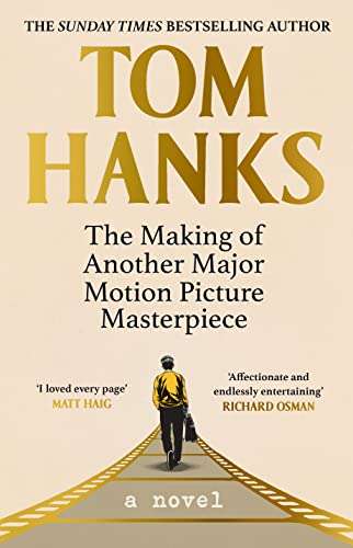 The Making of Another Major Motion Picture Masterpiece (Kindle Edition) by Tom Hanks £1.99 @ Amazon